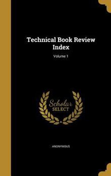 Hardcover Technical Book Review Index; Volume 1 Book
