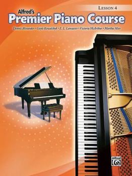 Paperback Premier Piano Course Lesson Book, Bk 4 (Premier Piano Course, Bk 4) Book