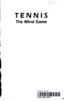 Paperback Tennis: The Mind Game Book
