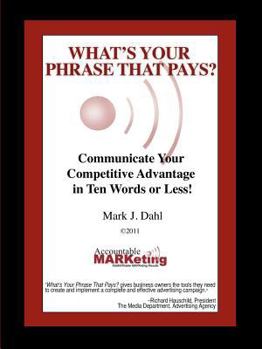 Paperback What's Your Phrase That Pays? Book