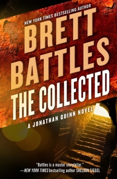 Paperback The Collected: A Jonathan Quinn Novel Book