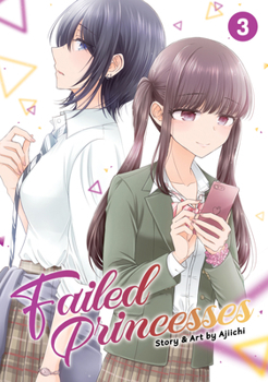 Paperback Failed Princesses Vol. 3 Book