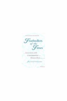 Hardcover Truthtellers of the Times: Interviews with Contemporary Women Poets Book