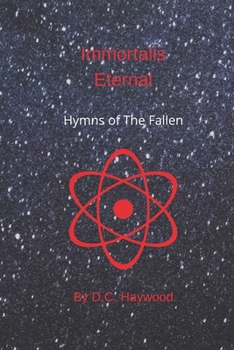 Paperback Immortalis Eternal: Hymns of The Fallen Book