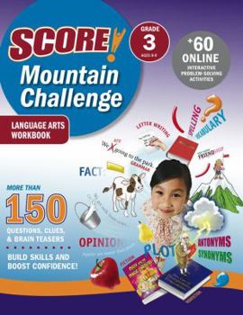Paperback SCORE! Mountain Challenge Language Arts Workbook, Grade 3 (Ages 8-9) Book