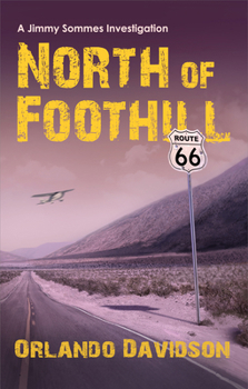 Paperback North of Foothill: Volume 2 Book