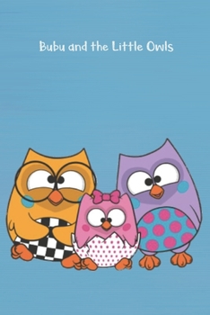 Bubu and the Little Owls: Notebook/Journal/Diary for Bubu and the Little Owls Fans 6x9 Inches 120 Lined Pages A5