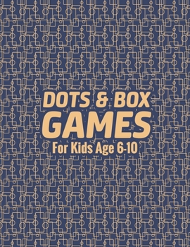 Paperback Dots & Box Games For Kids Age 6-10: Toe Dots and Boxes game with a score- (Pen and Paper Game) 2 Player Activity Book - Kids Fun Game - Traveling & Ho Book