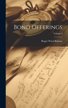 Hardcover Bond Offerings; Volume 8 Book