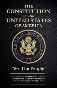 The Constitution of the United States: "We the People"