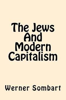 Paperback The Jews And Modern Capitalism Book