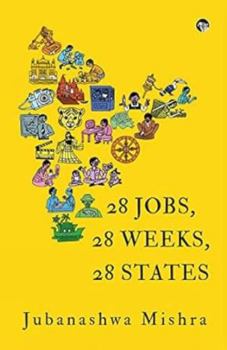 Paperback 28 Jobs, 28 Weeks, 28 States Book