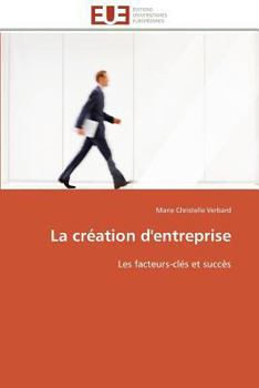 Paperback La création d'entreprise [French] Book