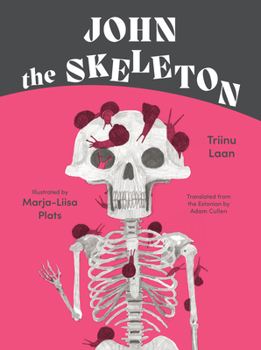 Hardcover John the Skeleton Book