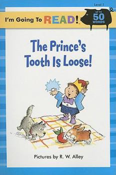 Library Binding The Prince's Tooth Is Loose Book