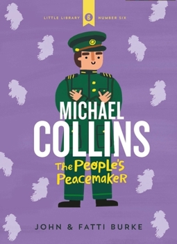 Hardcover Michael Collins: Soldier and Peacemaker: Little Libray 6 Book