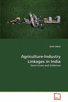 Paperback Agriculture-Industry Linkages in India Book