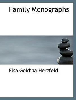Paperback Family Monographs [Large Print] Book