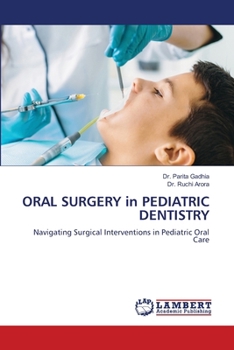 ORAL SURGERY in PEDIATRIC DENTISTRY