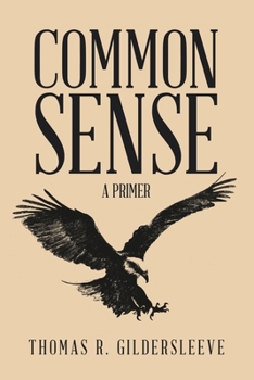 Paperback Common Sense: A Primer Book