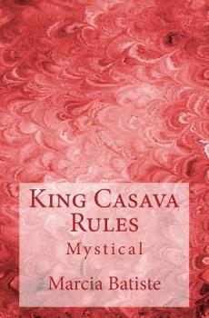 Paperback King Casava Rules: Mystical Book