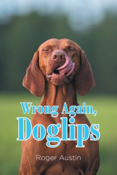 Paperback Wrong Again, Doglips Book