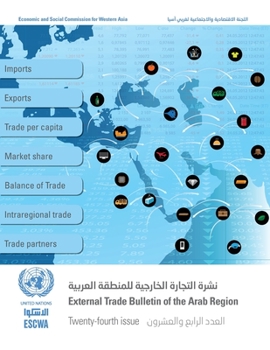 Paperback External Trade Bulletin of the Arab Region, Twenty-Fourth Issue [Arabic] Book