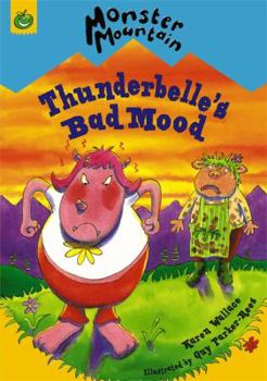 Thunderbelle's Bad Mood - Book  of the Thunderbelle