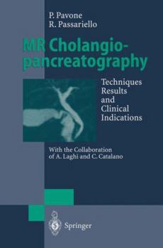 Paperback MR Cholangiopancreatography: Techniques, Results and Clinical Indications Book