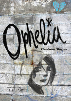 Hardcover Ophelia Book