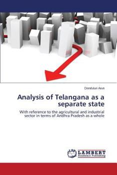 Paperback Analysis of Telangana as a separate state Book