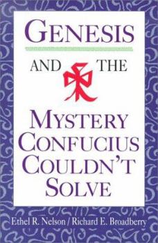 Paperback Genesis and the Mystery Confucius Couldn't Solve Book