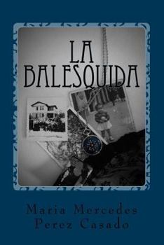 Paperback La Balesquida [Spanish] Book