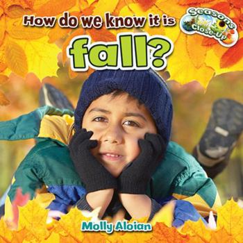Hardcover How Do We Know It Is Fall? Book