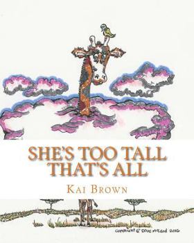 Paperback She's Too Tall That's All Book