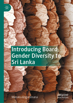 Hardcover Introducing Board Gender Diversity to Sri Lanka Book