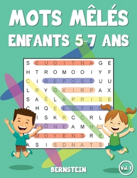 Paperback Mots mêlés enfants 5-7 ans: 200 Mots mêlés - Jeu éducatif pour enfants - Avec les solutions et gros caractères [French] Book