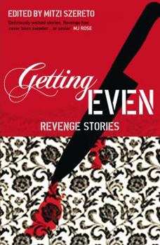 Paperback Getting Even: Revenge Stories Book