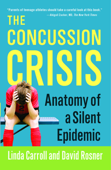 Paperback Concussion Crisis: Anatomy of a Silent Epidemic Book
