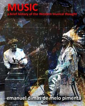 Paperback Music: A Brief History of the Western Musical Thought Book