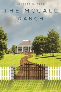 Paperback The McCall Ranch Book