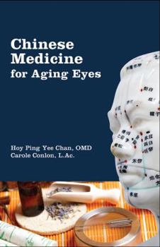 Paperback Chinese Medicine for Aging Eyes Book