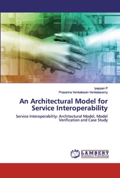 Paperback An Architectural Model for Service Interoperability Book