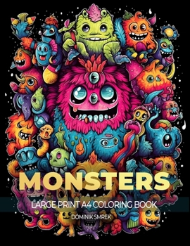 Paperback Monsters: A Large Print A4 Colouring Book