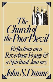 Paperback The Church of the Poor Devil: Reflections on a Riverboat Voyage and a Spiritual Journey Book