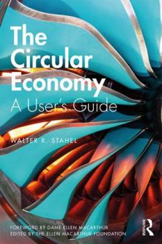 Paperback The Circular Economy: A User's Guide Book