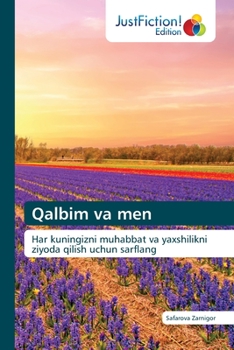 Paperback Qalbim va men [Uzbek] Book