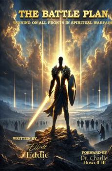 Paperback The Battle Plan: Winning on all fronts in Spiritual Warfare Book