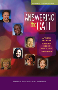 Paperback Answering the Call: African American Women in Higher Education Leadership Book
