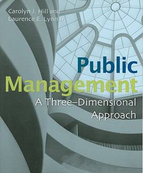 Paperback Public Management: A Three-Dimensional Approach Book